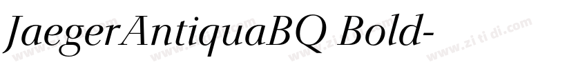 JaegerAntiquaBQ Bold字体转换